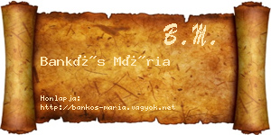 Bankós Mária névjegykártya